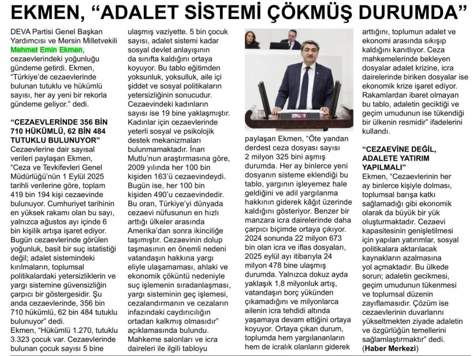 EKMEN,''ADALET SİSTEMİ ÇÖKMÜŞ DURUMDA'' — gazete kupürü