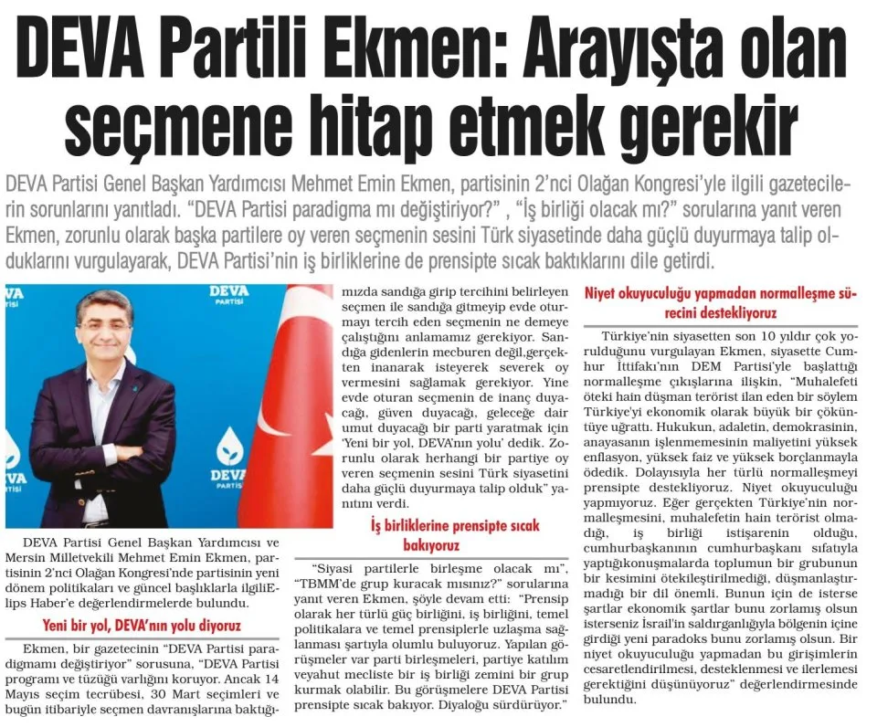 DEVA PARTİLİ EKMEN: ARAYIŞTA OLAN SEÇMENE HİTAP ETMEK GEREKİR — gazete kupürü