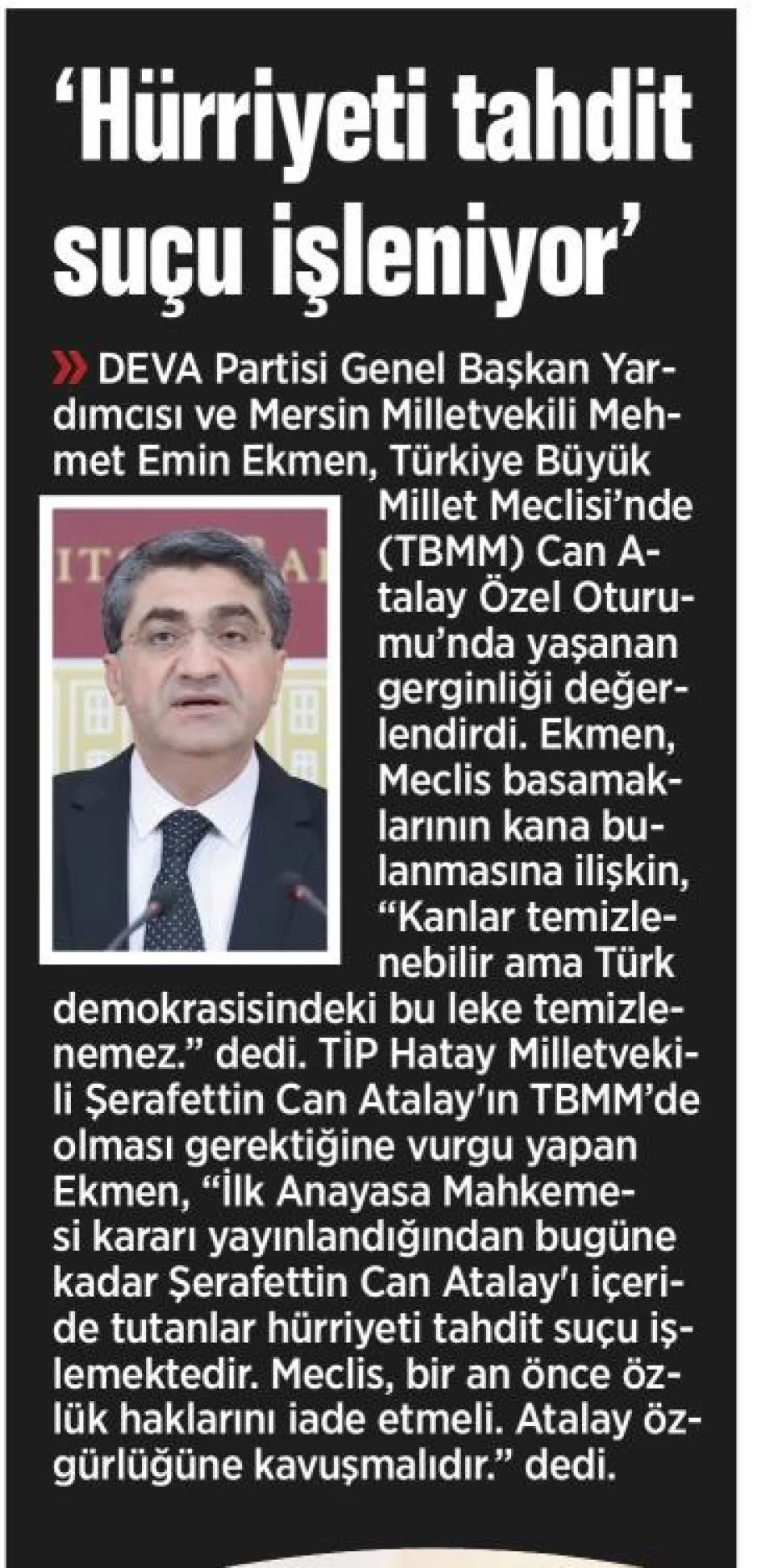 'HÜRRİYETİ TAHDİT SUÇU İŞLENİYOR' — gazete kupürü