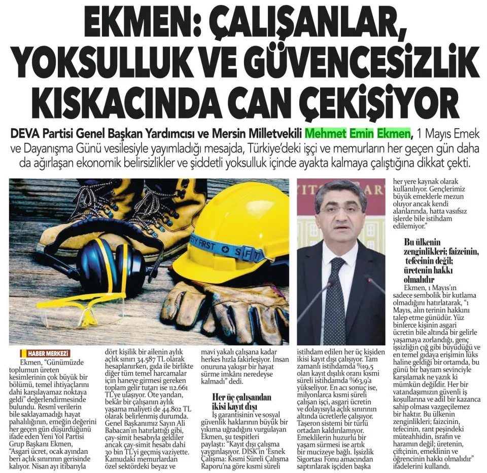 "ÇALIŞANLAR, YOKSULLUK VE GÜVENCESİZLİK KISKACINDA CAN ÇEKİŞİYOR" — gazete kupürü