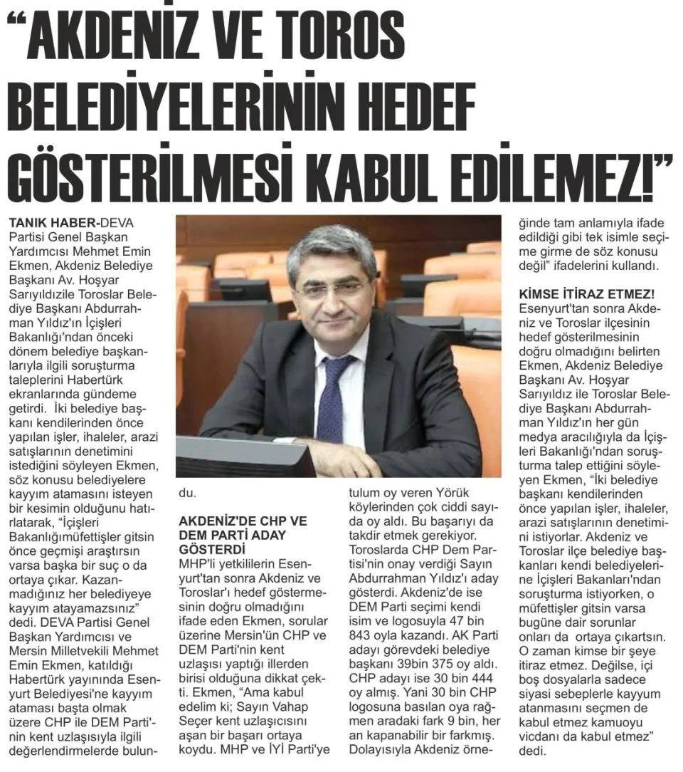 "AKDENİZ VE TOROS BELEDİYELERİNİN HEDEF GÖSTERİLMESİ KABUL EDİLEMEZ!" — gazete kupürü