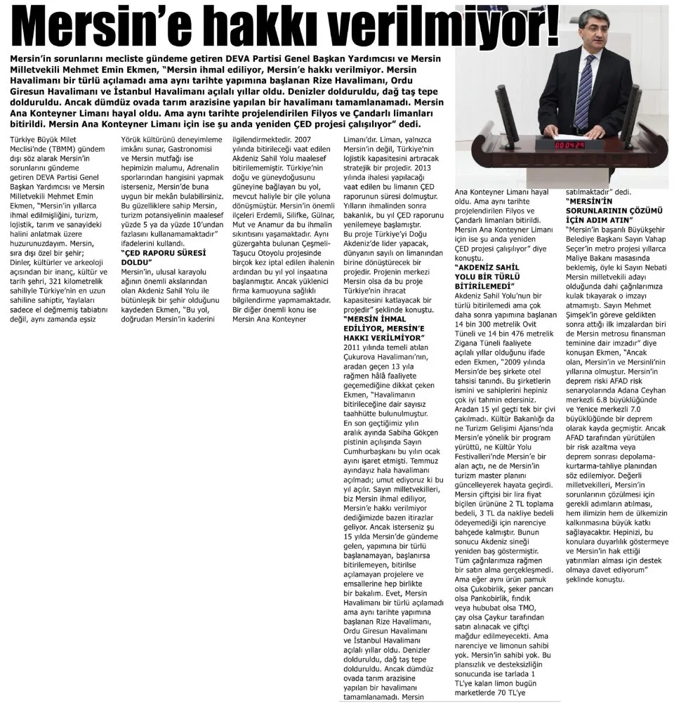 MERSİN'E HAKKI VERİLMİYOR! — gazete kupürü