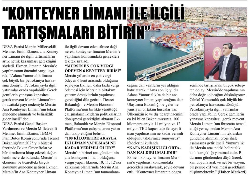 MERSİN'İN ANA GÜNDEMİ KONTEYNER LİMANI — gazete kupürü