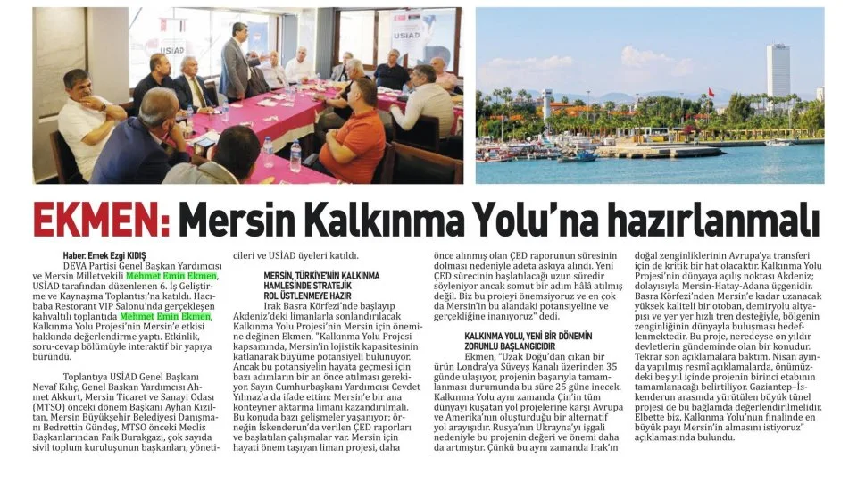 EKMEN: MERSİN KALKINMA YOLU'NA HAZIRLANMALI — gazete kupürü