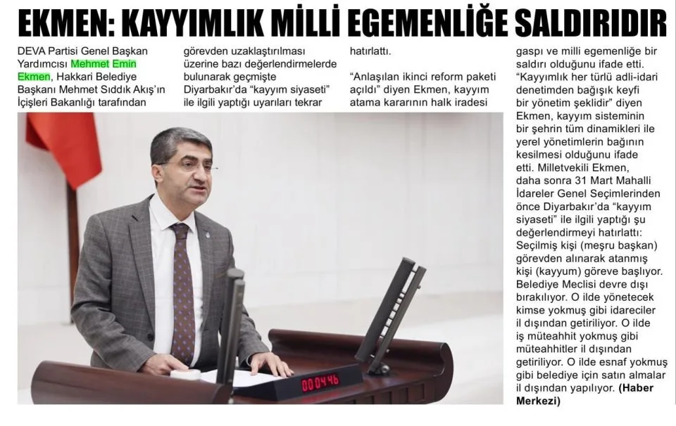 EKMEN: KAYYIMLIK MİLLİ EGEMENLİĞE SALDIRIDIR — gazete kupürü