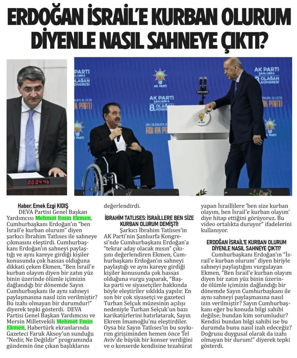 ERDOĞAN İSRAİL'E KURBAN OLURUM DİYENLE NASIL SAHNEYE ÇIKTI — gazete kupürü
