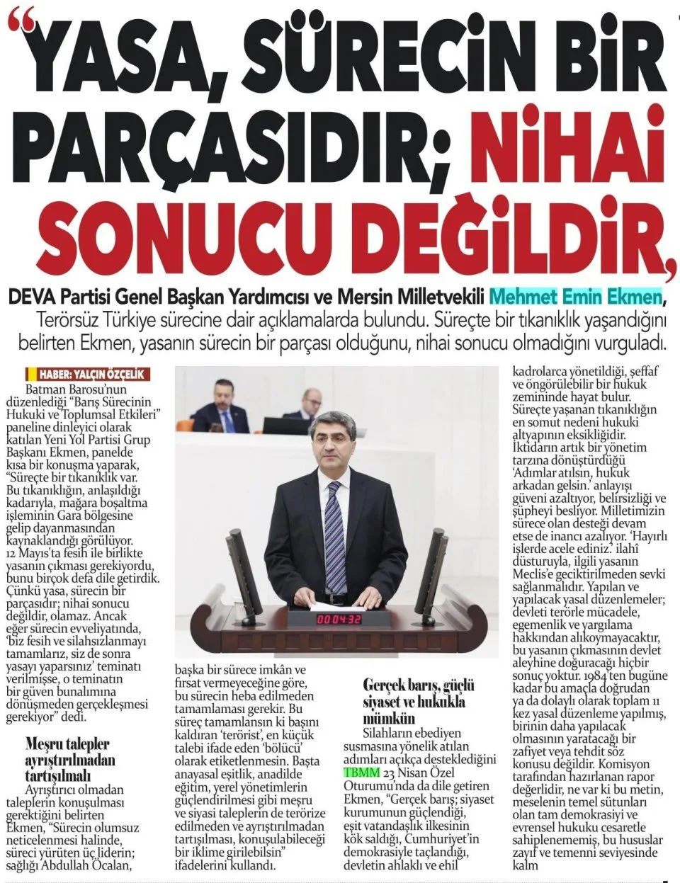 ''YASA SÜRECİN BİR PARÇASIDIR; NİHAİ SONUCU DEĞİLDİR'' — gazete kupürü