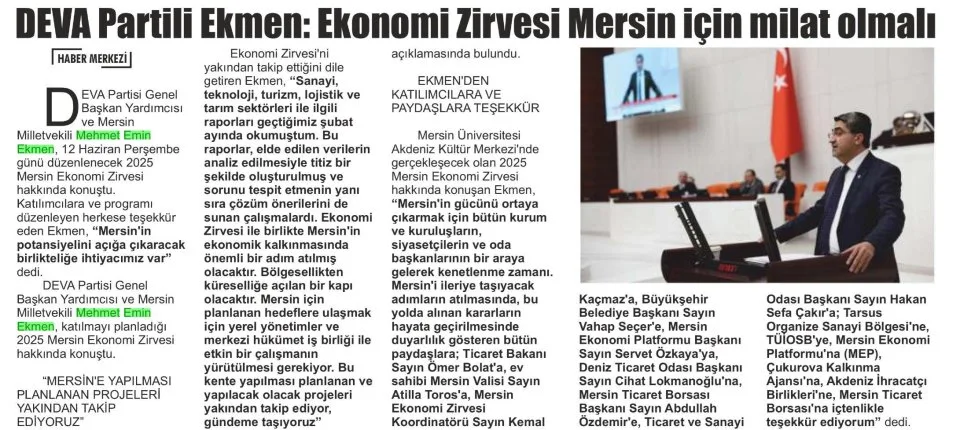 DEVA PARTİLİ EKMEN: EKONOMİ ZİRVESİ MERSİN İÇİN MİLAT OLMALI — gazete kupürü