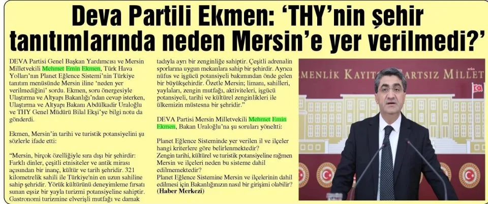 THY'NİN ŞEHİR TANITIMLARINDA NEDEN MERSİN'E YER VERİLMEDİ? — gazete kupürü