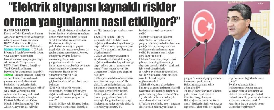 ELEKTRİK ALTYAPISI KAYNAKLI RİSKLER ORMAN YANGINLARINI NASIL ETKİLİYOR — gazete kupürü