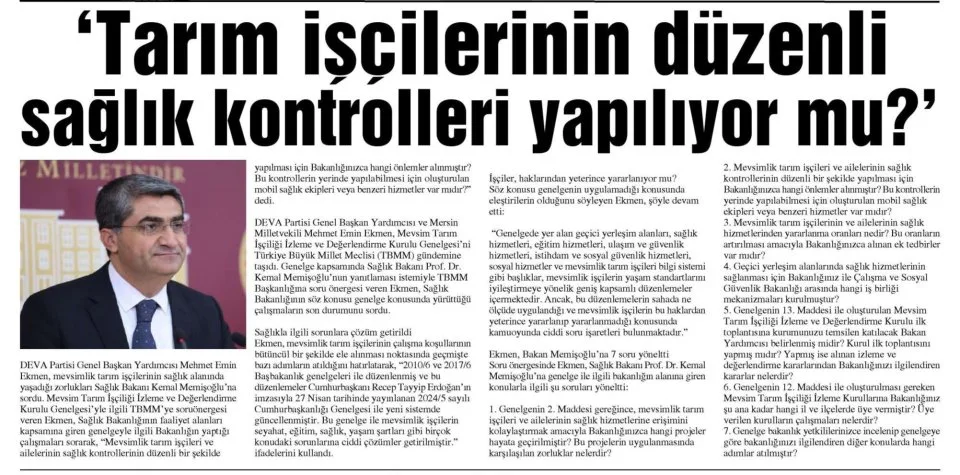 'TARIM İSÇİLERİNİN DÜZENLİ SAĞLIK KONTROLLERİ YAPILIYOR MU? — gazete kupürü