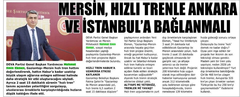 MERSİN, HIZLI TRENLE ANKARA VE İSTANBUL'A BAĞLANMALI — gazete kupürü