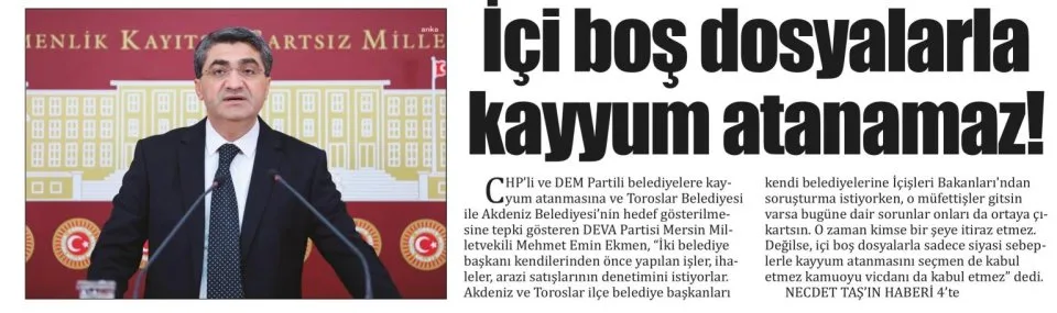 İÇİ BOŞ DOSYALARLA KAYYUM ATANAMAZ — gazete kupürü