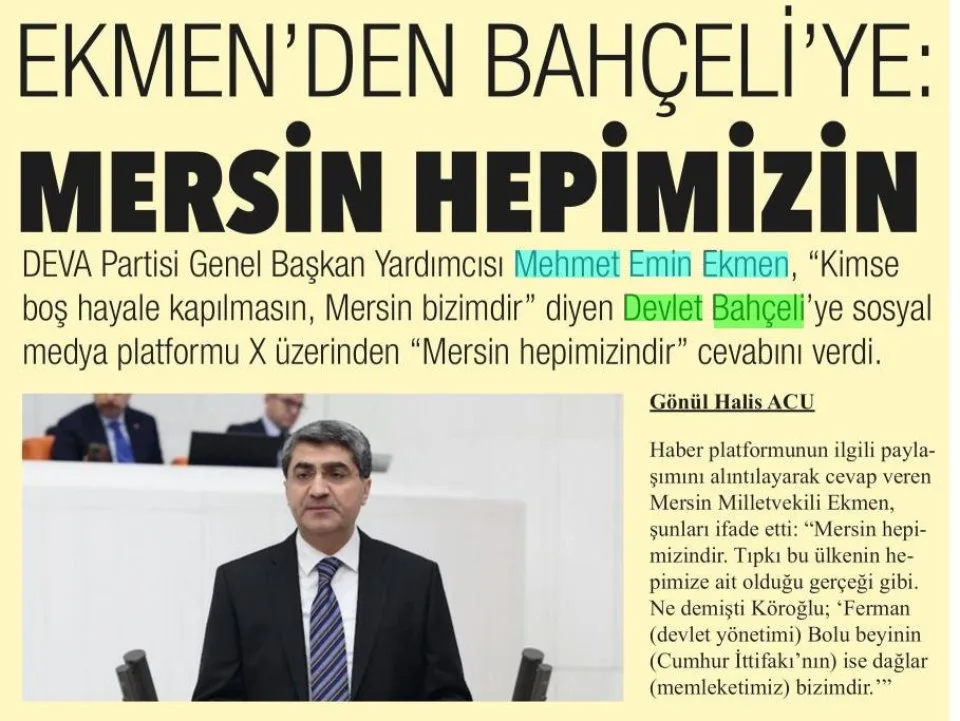 EKMEN'DEN BAHÇELİ'YE MERSİN HEPİMİZİN — gazete kupürü