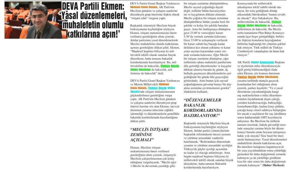 DEVA PARTİLİ EKMEN: 'YASAL DÜZENLEMELERİ, MUHALEFETİN OLUMLU KATKILARINA AÇIN!' — gazete kupürü