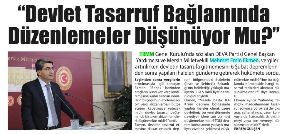 DEVLET TASARRUF BAĞLAMINDA DÜZENLEMELER DÜŞÜNÜYOR MU? — gazete kupürü