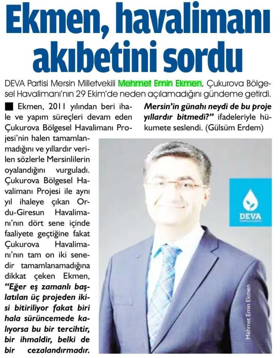 EKMEN, HAVALİMANI AKIBETİNİ SORDU — gazete kupürü