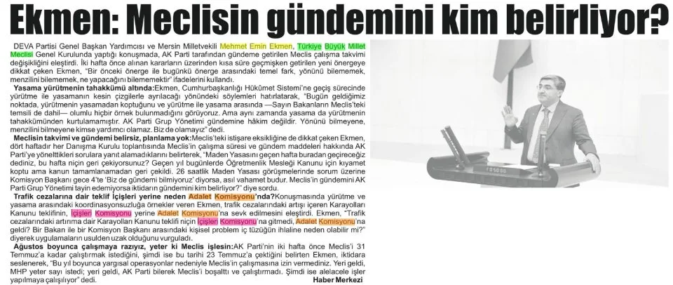 EKMEN: MECLİSİN GÜNDEMİNİ KİM BELİRLİYOR? — gazete kupürü