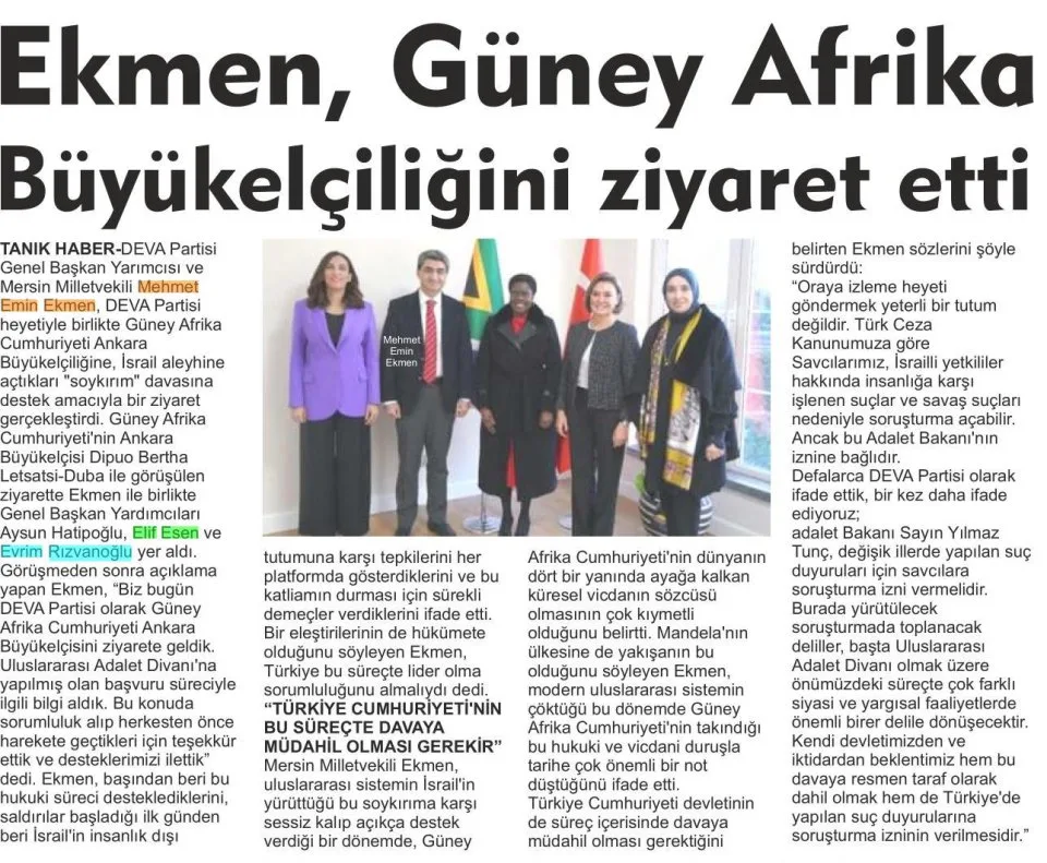 EKMEN, GÜNEY AFRİKA BÜYÜKELÇİLİĞİNİ ZİYARET ETTİ — gazete kupürü