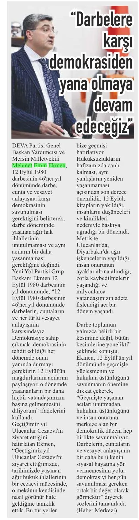 DARBELERE KARŞI DEMOKRASİDEN YANA OLMAYA DEVAM EDECEĞİZ — gazete kupürü