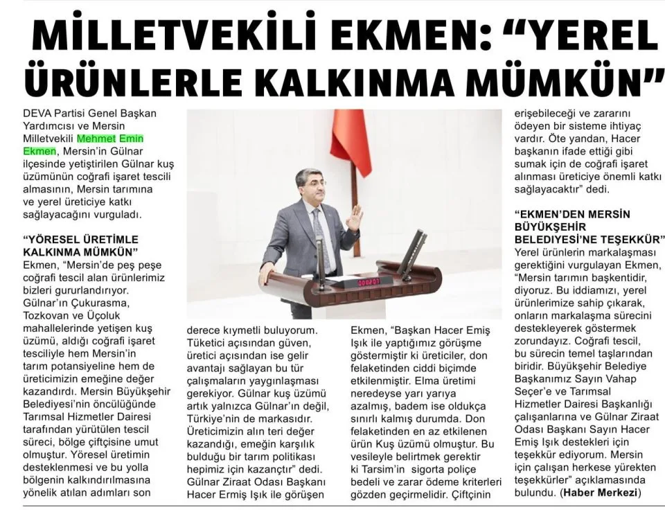 MİLLETVEKİLİ EKMEN: "YEREL ÜRÜNLERLE KALKINMA MÜMKÜN" — gazete kupürü