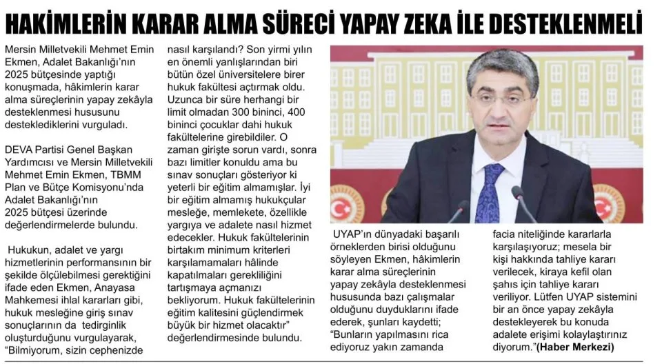 HAKİMLERİN KARAR ALMA SÜRECİ YAPAY ZEKA İLE DESTEKLENMELİ — gazete kupürü