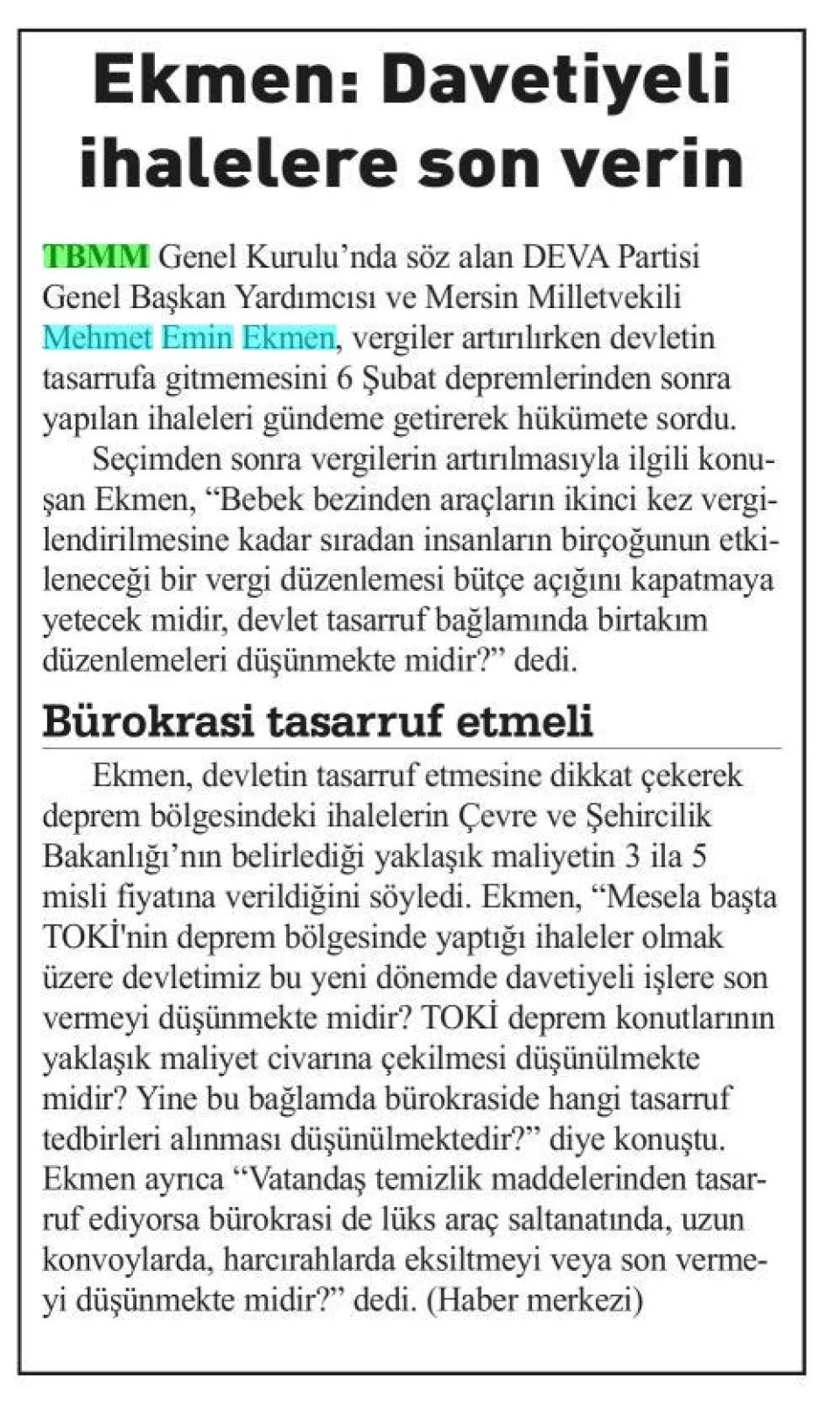 EKMEN: DAVETİYELİ İHALELERE SON VERİN — gazete kupürü