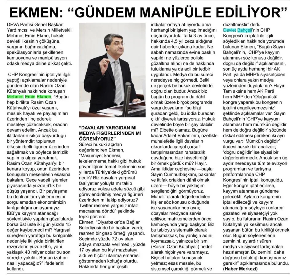 EKMEN: GÜNDEM MANİPÜLE EDİLİYOR — gazete kupürü