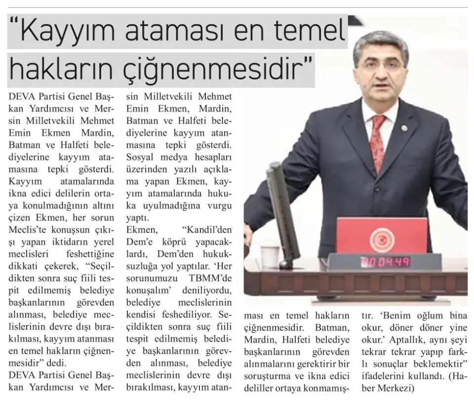 "KAYYIM ATAMASI EN TEMEL HAKLARIN ÇİĞNENMESİDİR" — gazete kupürü