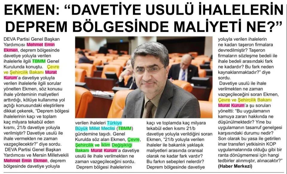 EKMEN: "DAVETİYE USULÜ İHALELERİN DEPREM BÖLGESİNDE MALİYETİ NE?" — gazete kupürü