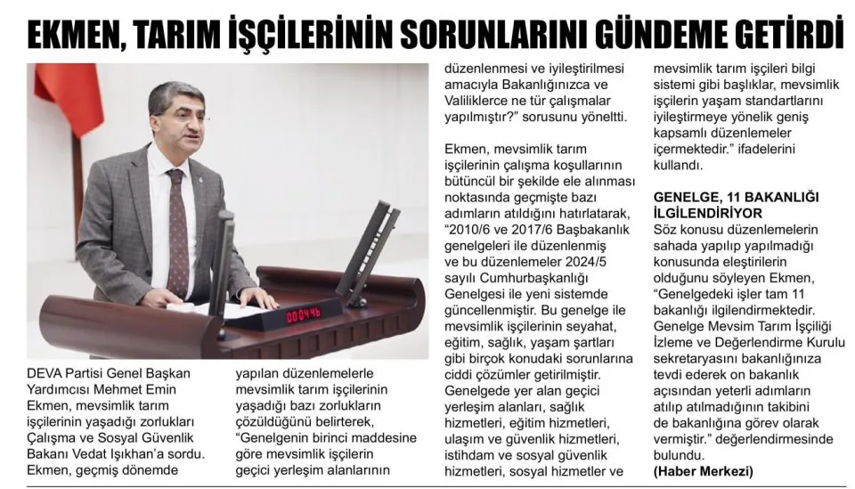 EKMEN, TARIM İŞÇİLERİNİN SORUNLARINI GÜNDEME GETİRDİ — gazete kupürü