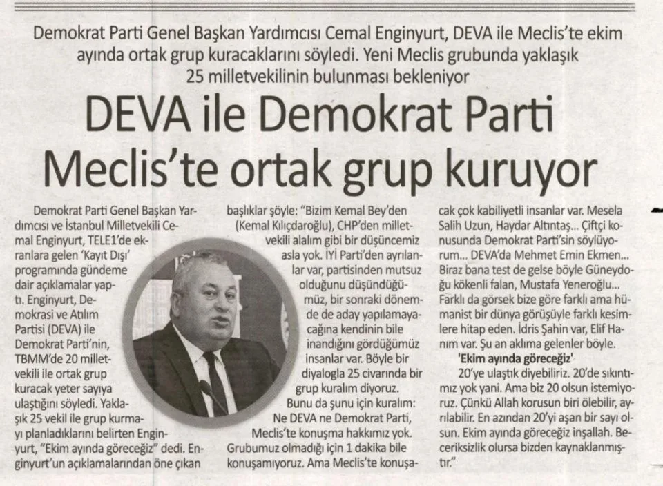 DEVA İLE DEMOKRAT PARTİ MECLİS'TE ORTAK GURUP KURUYOR — gazete kupürü