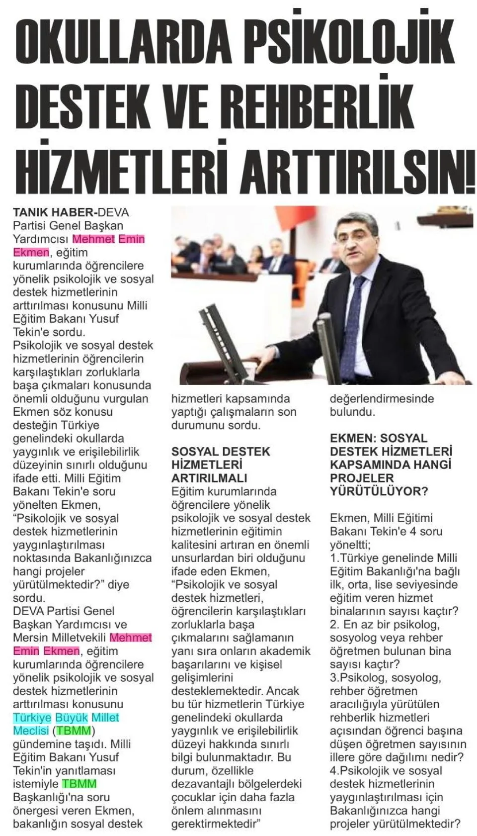 OKULLARDA PSİKOLOJİK DESTEK VE REHBERLİK HİZMETLERİ ARTTIRILSIN! — gazete kupürü