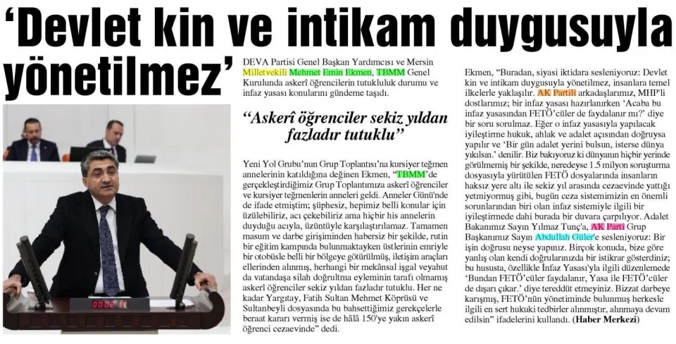 'DEVLET KİN VE İNTİKAM DUYGUSUYLA YÖNETİLMEZ' — gazete kupürü