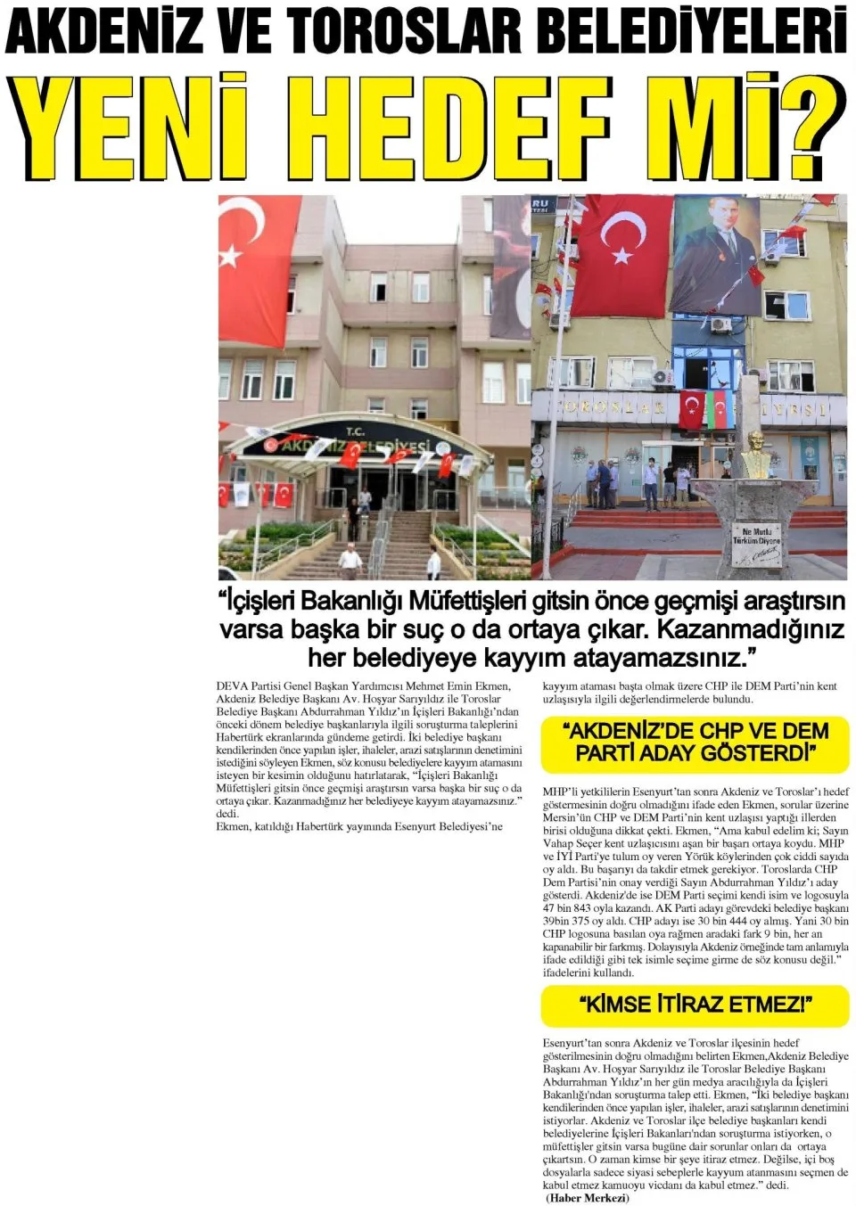 AKDENİZ VE TOROSLAR BELEDİYELERİ YENİ HEDEF Mİ? — gazete kupürü