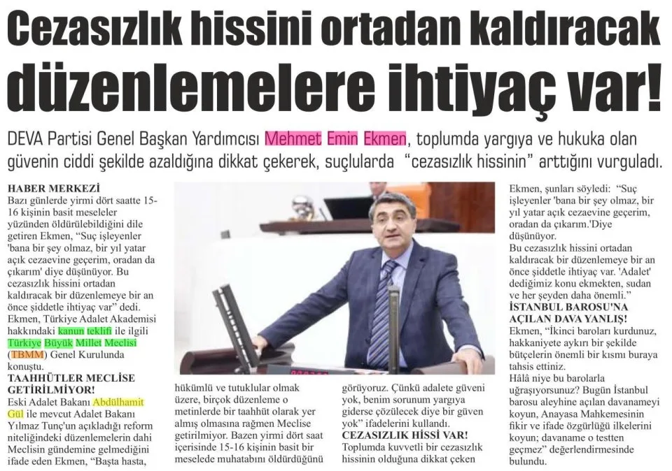 CEZASIZLIK HİSSİNİ ORTADAN KALDIRACAK DÜZENLEMELERE İHTİYAÇ VAR! — gazete kupürü