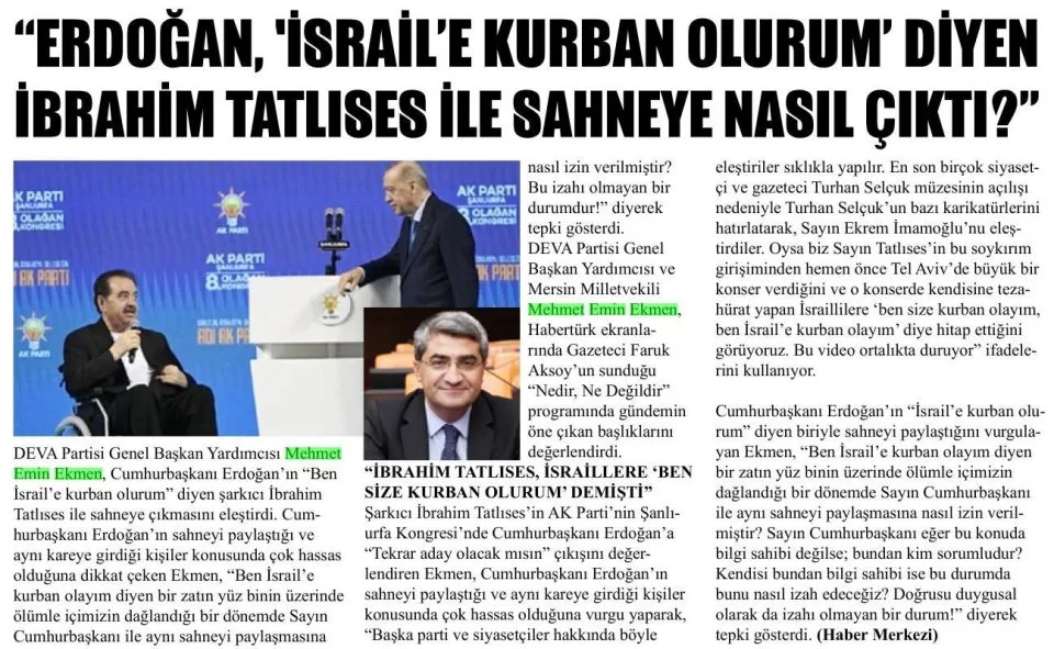 "ERDOĞAN, İSRAİL'E KURRAN OLURUM' DİYEN İBRAHİM TATLISES İLE SAHNEYE NASIL ÇIKTI — gazete kupürü