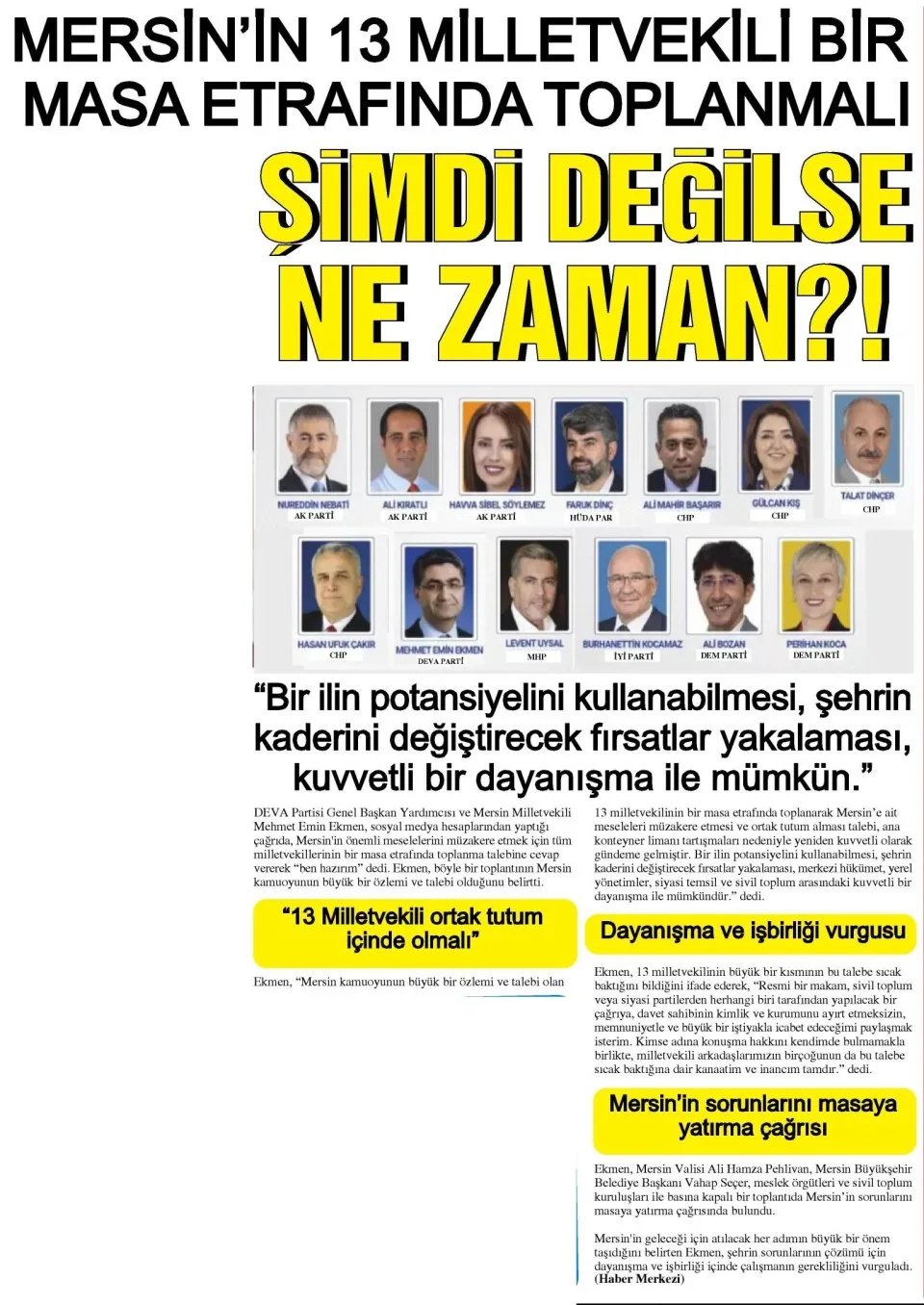 MERSİN'İN 13 MİLLETVEKİLİ BİR MASA ETRAFINDA TOPLANMALI — gazete kupürü