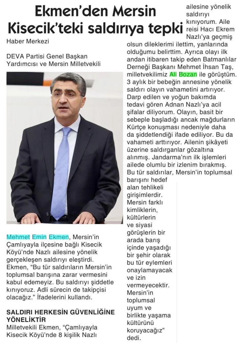 EKMEN'DEN MERSİN KİSECİK'TEKİ SALDIRIYA TEPKİ — gazete kupürü