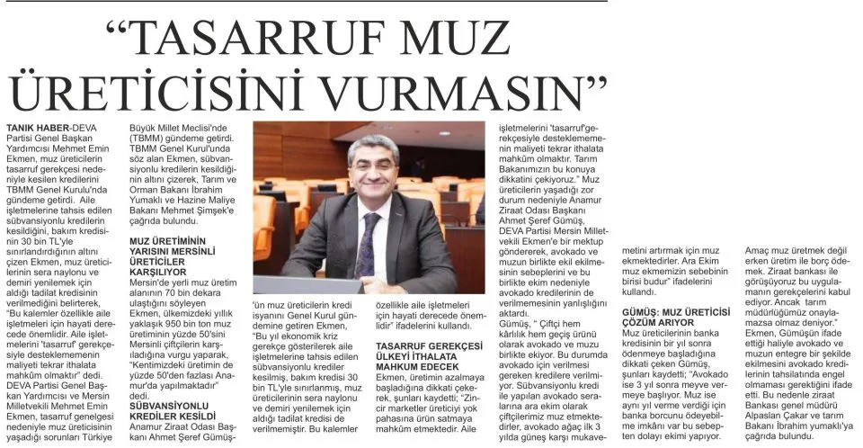 "TASARRUF MUZ ÜRETİCİSİNİ VURMASIN" — gazete kupürü