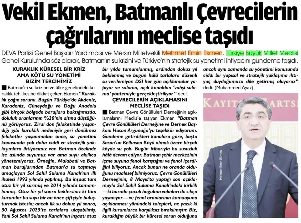VEKİL EKMEN, BATMANLI ÇEVRECİLERİN ÇAĞRILARINI MECLİSE TAŞIDI — gazete kupürü