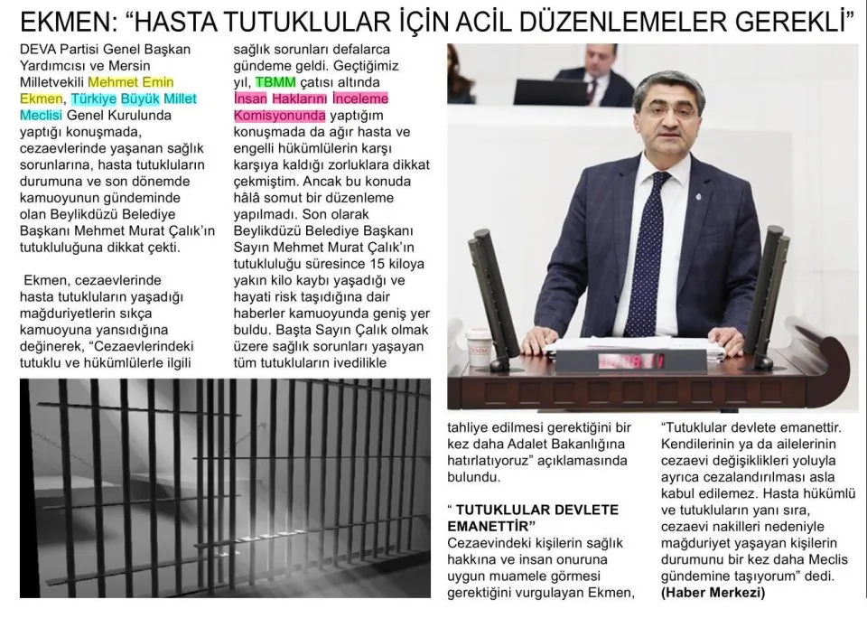 EKMEN : HASTA TUTUKLULAR İÇİN ACİL DÜZENLEMELER GEREKLİ — gazete kupürü