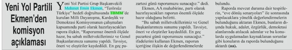 YENİ YOL PARTİLİ EKMEN'DEN KOMİSYON AÇIKLAMASI — gazete kupürü