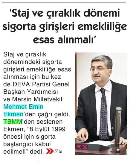 'STAJ VE ÇIRAKLIK DÖNEMİ SİGORTA GİRİŞLERİ EMEKLİLİĞE ESAS ALINMALI' — gazete kupürü
