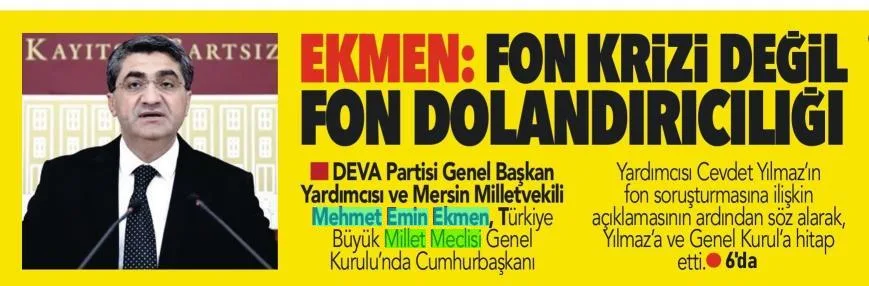 EKMEN : FON KRİZİ DEĞİL FON DOLANDIRICILIĞI — gazete kupürü