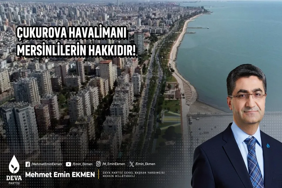 ÇUKUROVA HAVALİMANI BU 29 EKİM’E DE YETİŞEMİYOR
