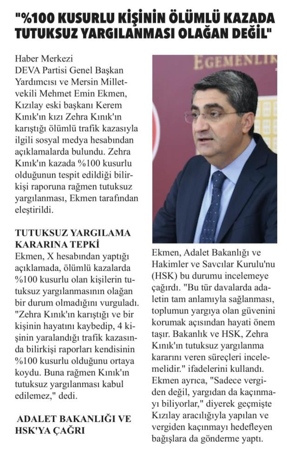 %100 KUSURLU KİŞİNİN ÖLÜMLÜ KAZADA TUTUKSUZ YARGILANMASI OLAĞAN DEĞİL