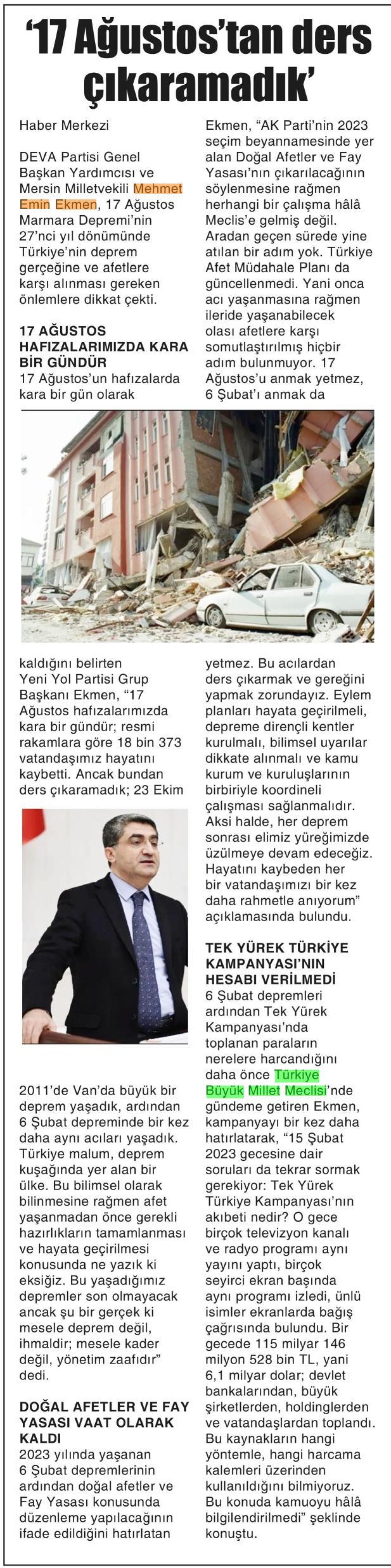'17 AĞUSTOS'TAN DERS ÇIKARAMADIK'