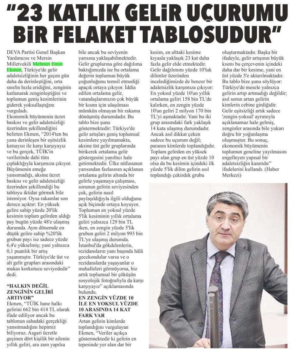23 KATLIK GELİR UÇURUMU BİR FELAKET TABLOSUDUR