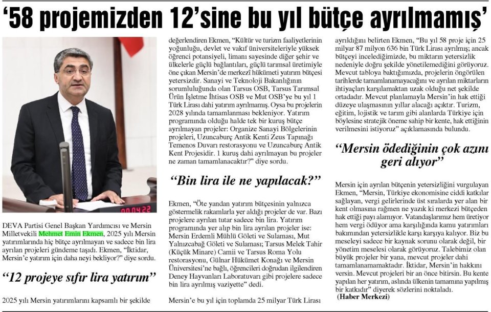 '58 PROJEMİZDEN 12'Sİ NE BU YIL BÜTÇE AYRILMAMIŞ'